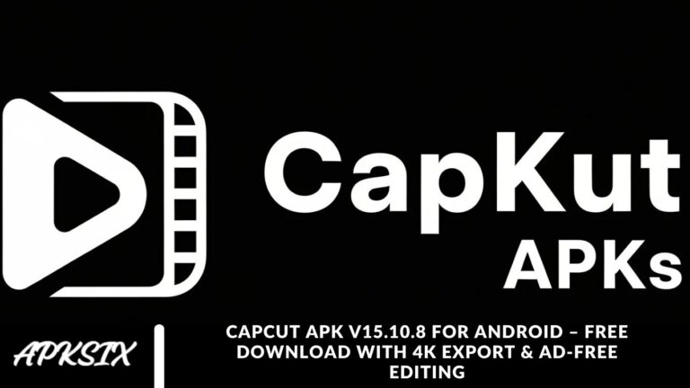 CapCut APK v15.10.8 for Android – Free Download with 4K Export & Ad-Free Editing CapCut APK v15.10.8 for Android – Free Download with 4K Export & Ad-Free Editing