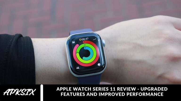 Apple Watch Series 11 Review - Upgraded Features and Improved Performance