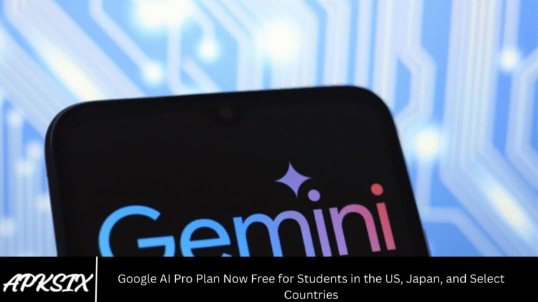Google AI Pro Plan Now Free for Students in the US, Japan, and Select Countries