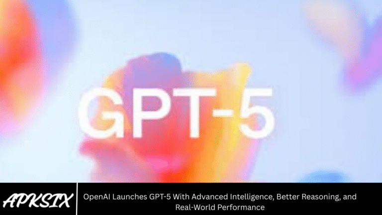OpenAI Launches GPT-5 With Advanced Intelligence, Better Reasoning, and Real-World Performance