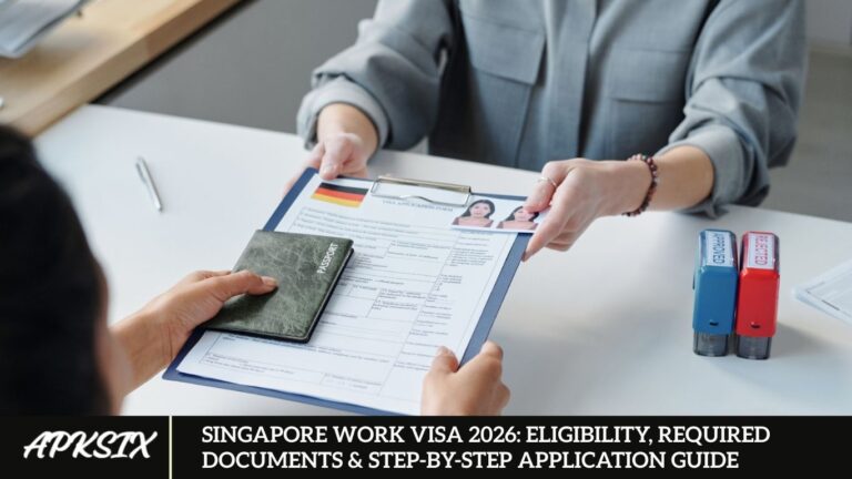 Singapore Work Visa 2026: Eligibility, Required Documents & Step-by-Step Application Guide Singapore Work Visa 2026